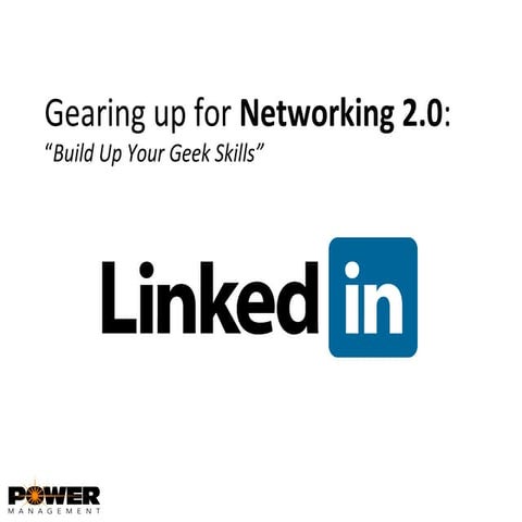 Networking 2.0 - LinkedIn