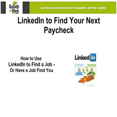 LinkedIn to Your Next Paycheck