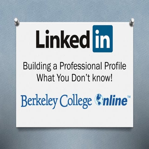 Building a LinkedIn Profile: What you did not know! 