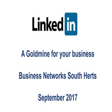 LinkedIn A Goldmine for your Business