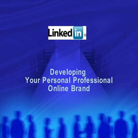 LinkedIn Personal Branding and Networking