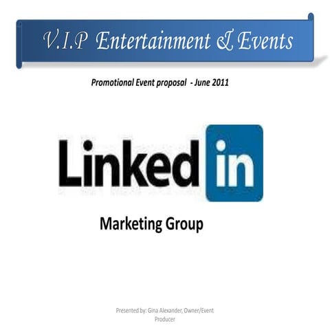 Sample: Proposed event presentation for Linked-In Marketing