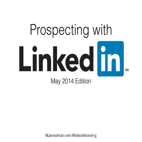 Linked in prospecting, may 2014