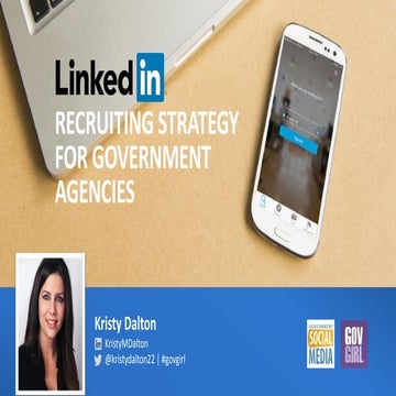 Build Your LinkedIn Recruiting Strategy for State & Local Government [Webcast]