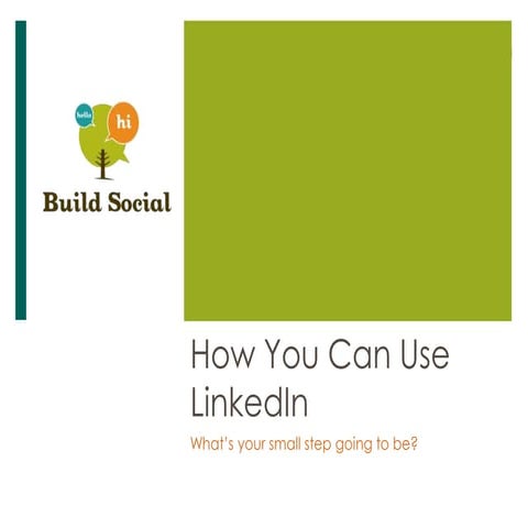 How You Can Use LinkedIn
