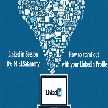 Linkedin session   How to stand out with your linkedin profile