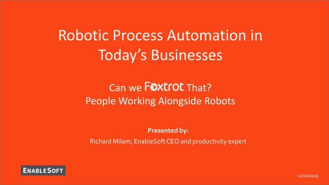 Foxtrot Robotic Process Automation