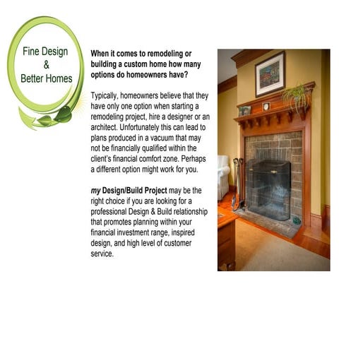 Fine Design &amp; Better Homes