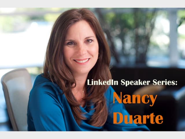 Linked in speaker series nancy duarte- By Mausumi