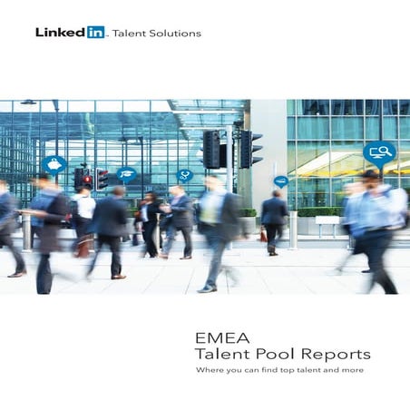 LinkedIn Talent Pool Report EMEA