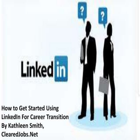 Getting Set up on LInkedIn for Career Transition 