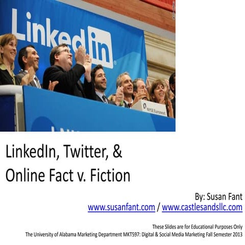 LinkedIn, Twitter, and Online Fact v Fiction