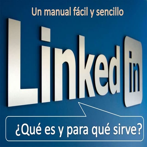 Linkedin un Manual Sencillo