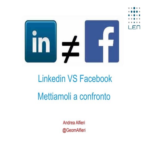 Linkedin vs Facebook according to GeomAlfieri