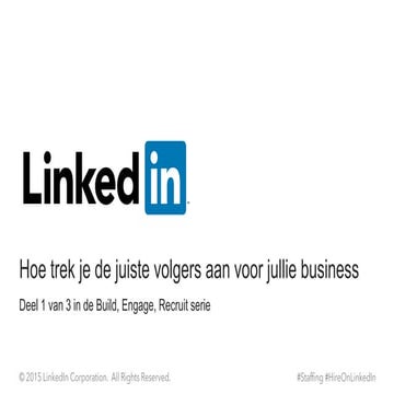 LinkedIn webcast series - Sessie 1- Volgers aantrekken