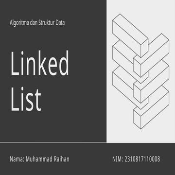 Pemahaman dasar tentang Struktur Data Linked List dan Algoritmanya