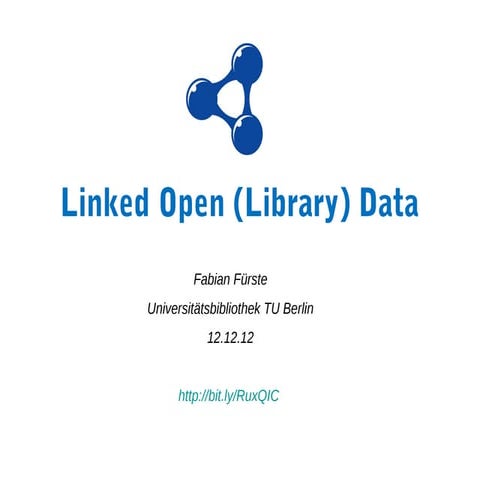 Linked Open (Library) Data