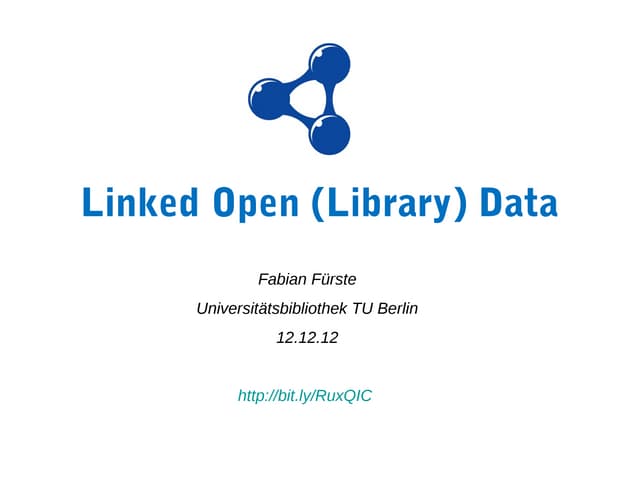 Linked Open (Library) Data