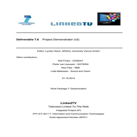 LinkedTV D7.6 Project Demonstrator v2