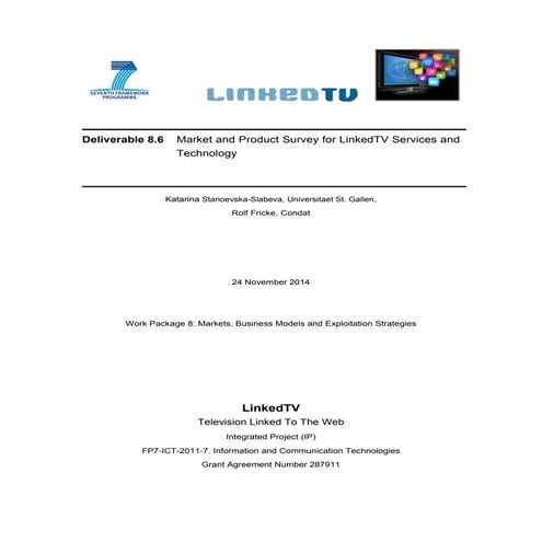 LinkedTV D8.6 Market and Product Survey for LinkedTV Services and Technology