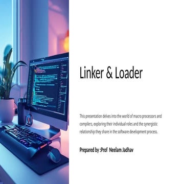 Linker & loader of System Programming OS -Unit III.pptx