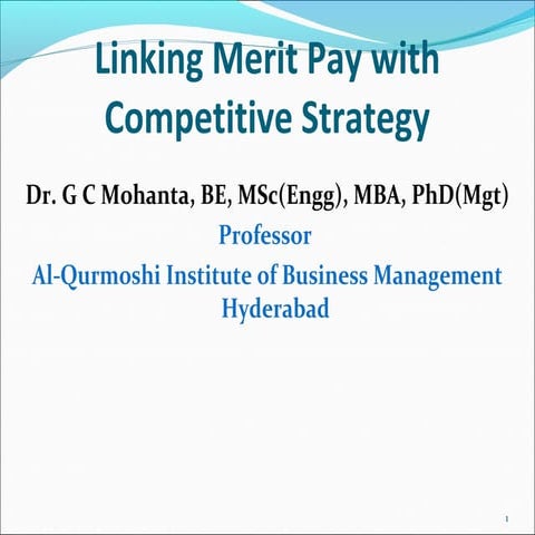 Linking Merit Pay with Competitive Strategy by Dr. G C Mohanta