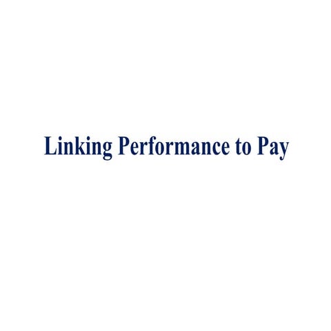 Linking performance to pay