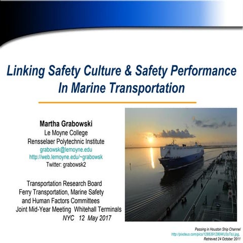Linking Safety Culture & Safety Performance In Marine Transportation | PPT