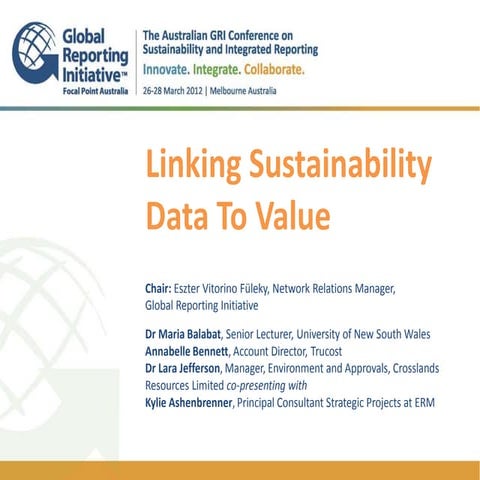 @GRIAusConf_Linking Sustainability Data To Value - Annabelle Bennett