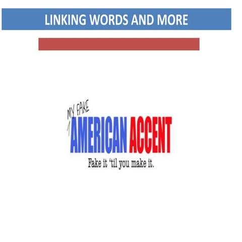 Linking words and more 