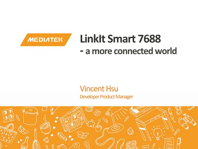 LinkIt Smart 7688 - a more connected world
