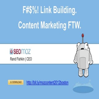 Content Marketing vs. Link Building...