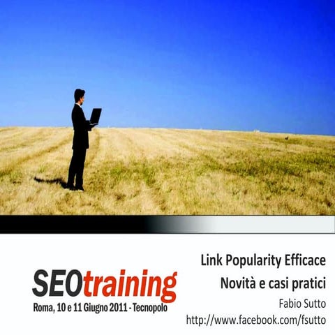 Link Building efficace - Fabio Sutto - SEO Training 2011