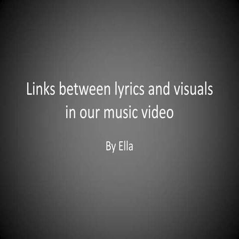 Links between lyrics and visuals in our music