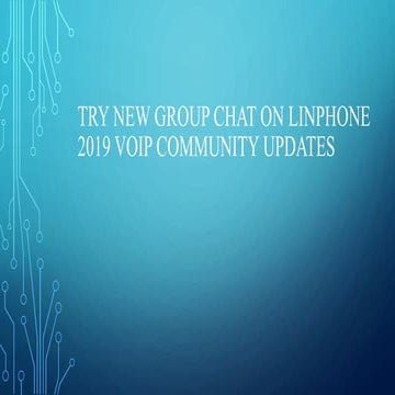 Group Chat - New Feature of Linphone Application