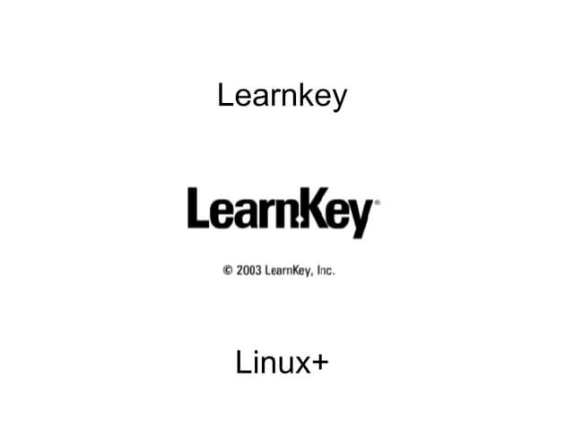 linux+ learnkey DVD 2 