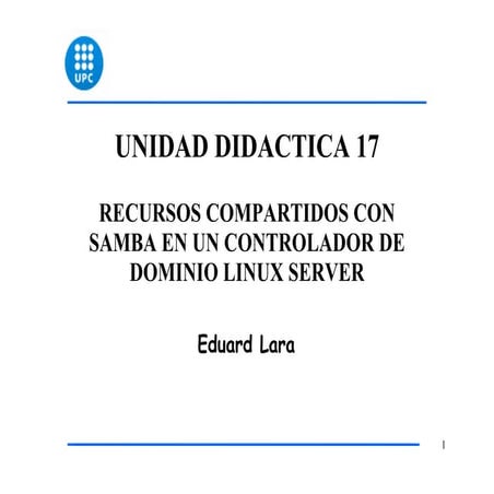 Linux   ud17 - recursos compartidos con samba en un controlador dominio