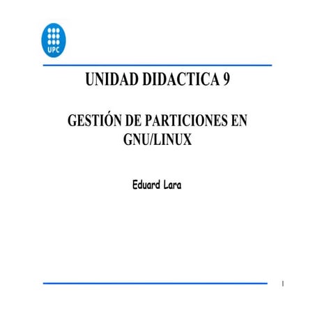 Linux   ud9 - gestion de particiones en linux
