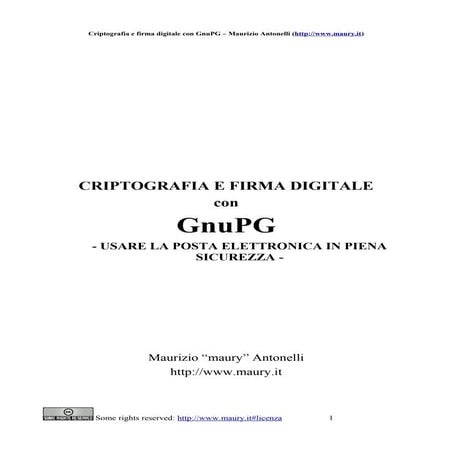 LinuxBeach 2006 - Criptografia e firma digitale con GnuPG - trascrizione