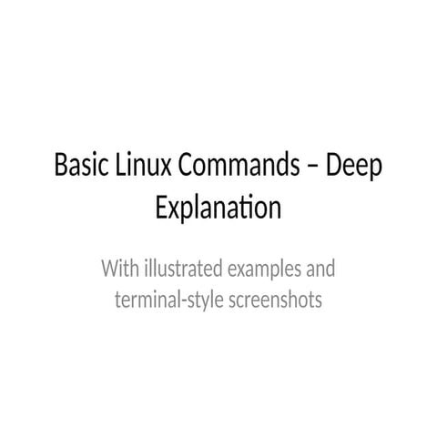 Linux_Commands_Deep_Explanation_Presentation.pptx