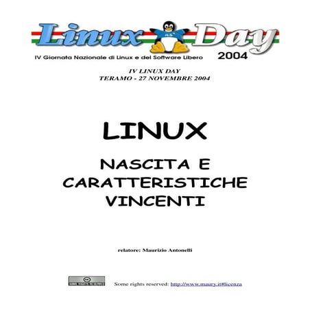 LinuxDay 2004 - Linux - Storia e caratteristiche vincenti ...