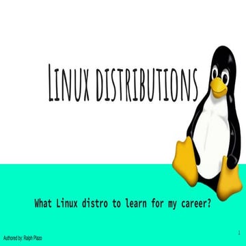What Linux Distro To Learn For My Career? | PPT