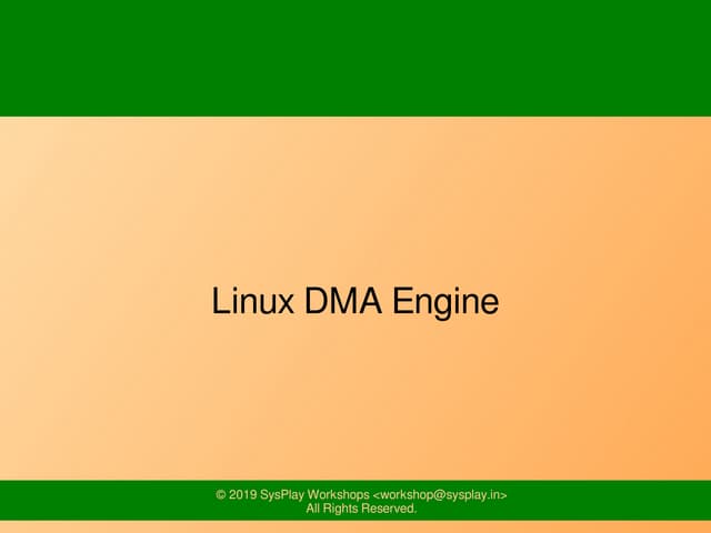 Linux DMA Engine