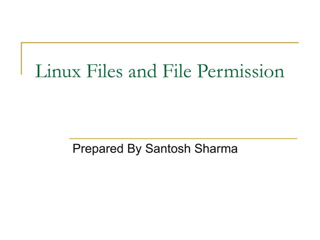 Linux files and file permission