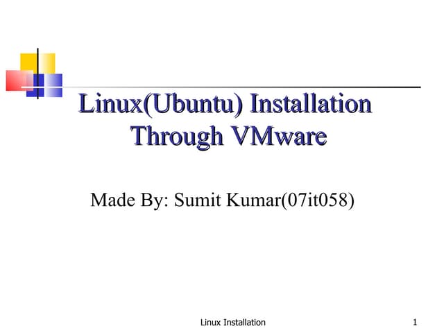 Linux(Ubuntu 9.0) Installation By VMware