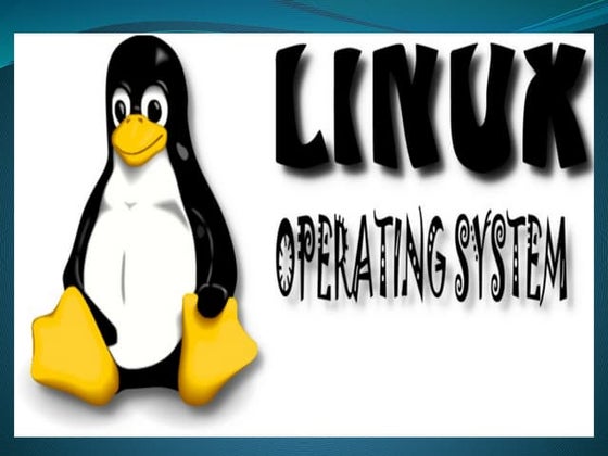 Linux operating system - Overview | PPT