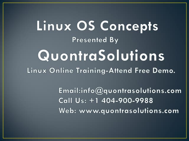 Linux operating system by Quontra Solutions