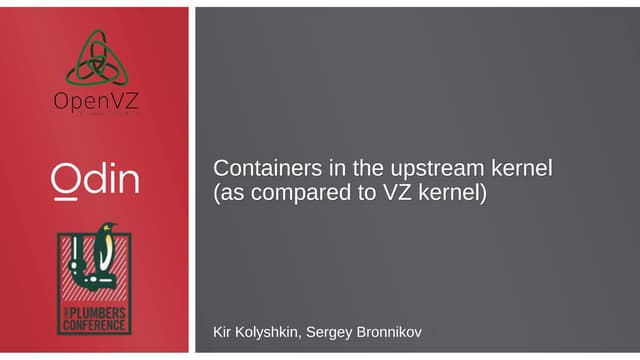 What's missing from upstream kernel containers?
