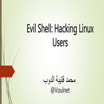 Evil Shell: Hacking Linux Users