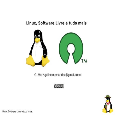 Linux, Software Livre e tudo mais
